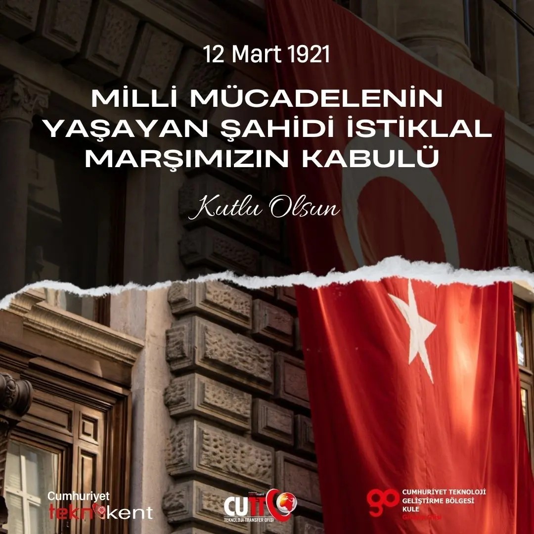 Milli Mücadelenin Yaşayan Şahidi İstiklal Marşımızın Kabulü Kutlu Olsun