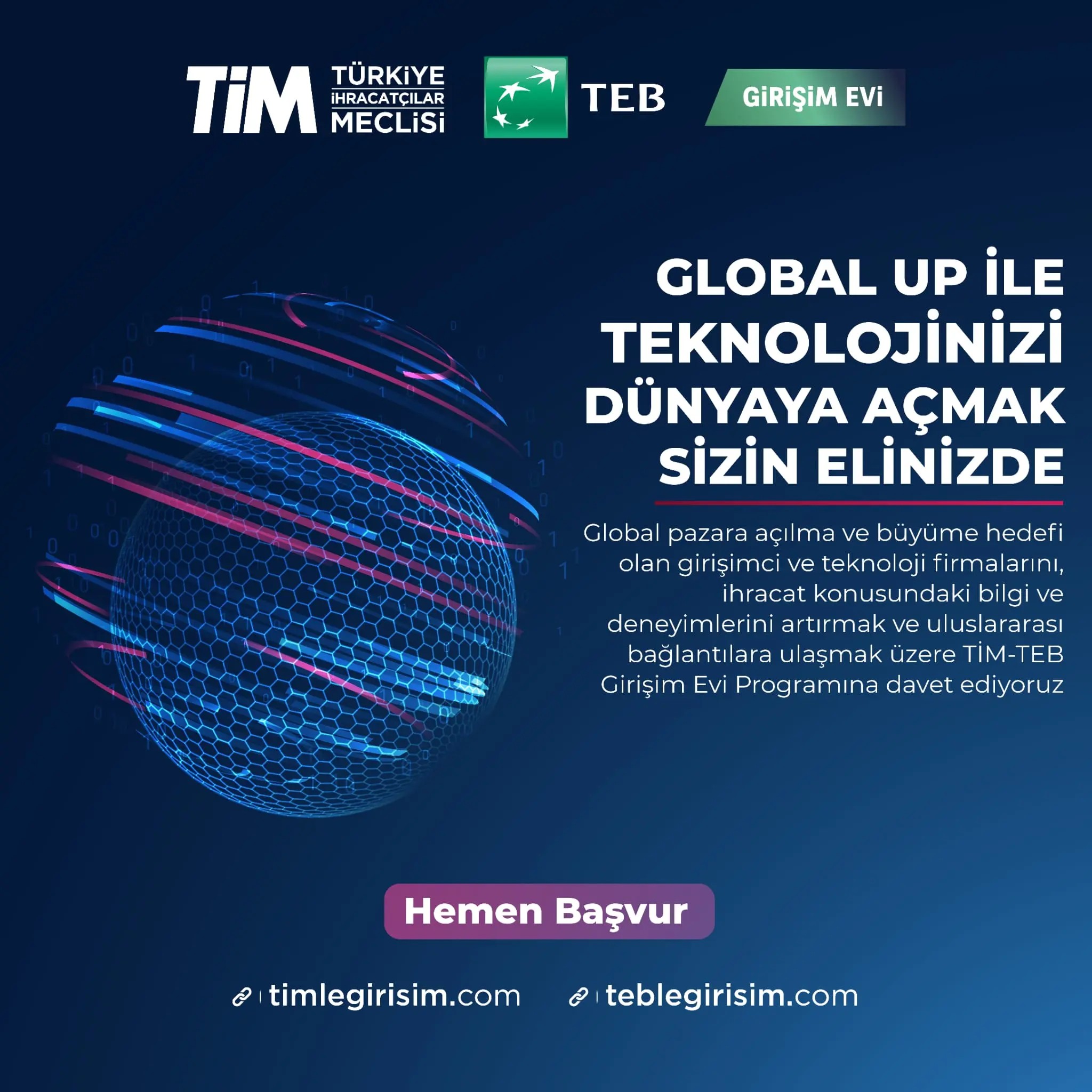 TİM-TEB Girişim Evi Global Up Programı Nisan'da Başlıyor
