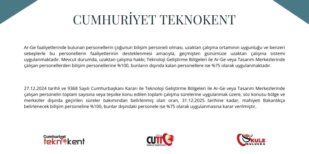 Teknoloji Geliştirme Bölgelerinde Uzaktan Çalışma Süreleri Uzatıldı